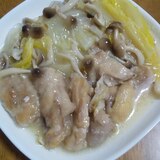 塩味で！鶏肉と白菜のうま塩煮